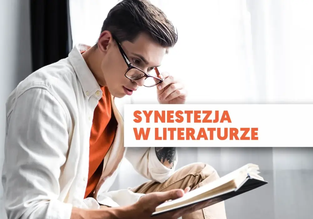 Synestezja w literaturze - poznaj fascynujący środek stylistyczny w sztuce