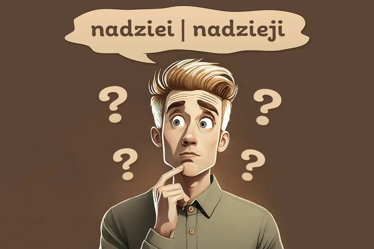 Zdjęcie Nadziei czy nadziei - jak poprawnie zapisać ten wyraz?